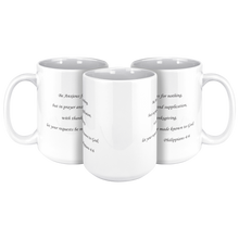Load image into Gallery viewer, Be_Anxious_For_Nothing_15ozWhiteMug3pcTriangleView_Mockup.png