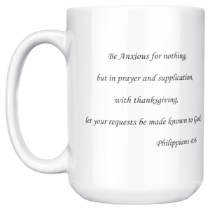 Be_Anxious_For_Nothing_15ozWhiteMugMainLH_Mockup.png