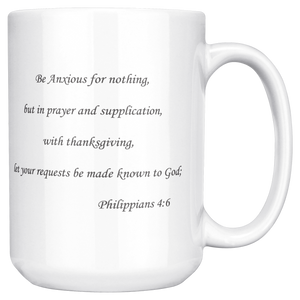Be_Anxious_For_Nothing_15ozWhiteMugMainRH_Mockup.png